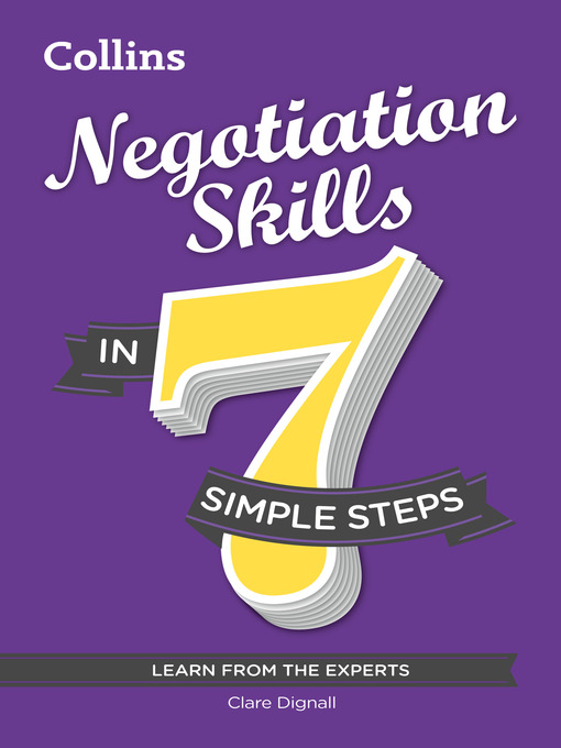 Title details for Negotiation Skills in 7 simple steps by Clare Dignall - Available